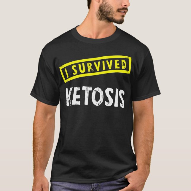T-shirt Drôle Keto Diet I Survied Ketosis Workout  (Devant)