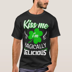 T-shirt Drôle Kiss Me Je Suis Magnifiquement Délicieux S