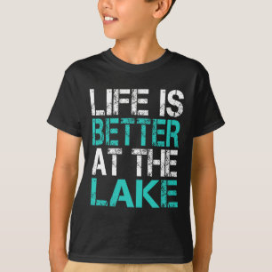 T-shirt Drôle La vie est meilleure au lac Camping été Va