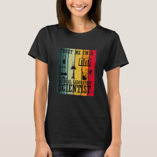 T-shirt Drôle laboratoire médical technologue humour