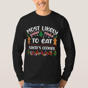 T-shirt Drôle Le Plus Susceptible De Manger Des Cookies Pè