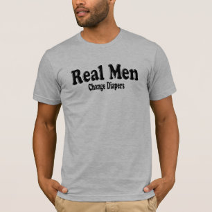 T-shirt Drôle Les vrais hommes changent de diaphères