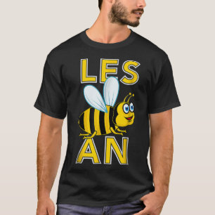 T-shirt Drôle Lesbian Bee Les Bee An LGBT Cadeau