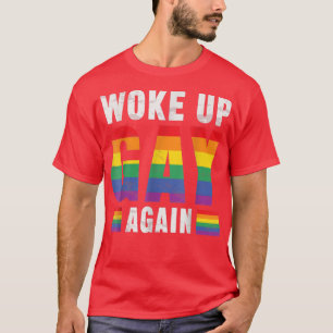 T-shirt Drôle LGBT Pride Dire Citations LGBT Drapeau Dire