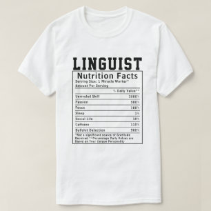 T-shirt Drôle Linguiste Nutrition Facts Personnel Travaill