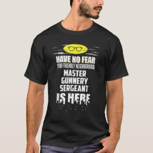 T-shirt Drôle Maître Gunnery Sergent N'Ont Pas Peur