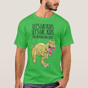 T-shirt Drôle Mangeons Ponctuation Enfants Saves Vies Gram