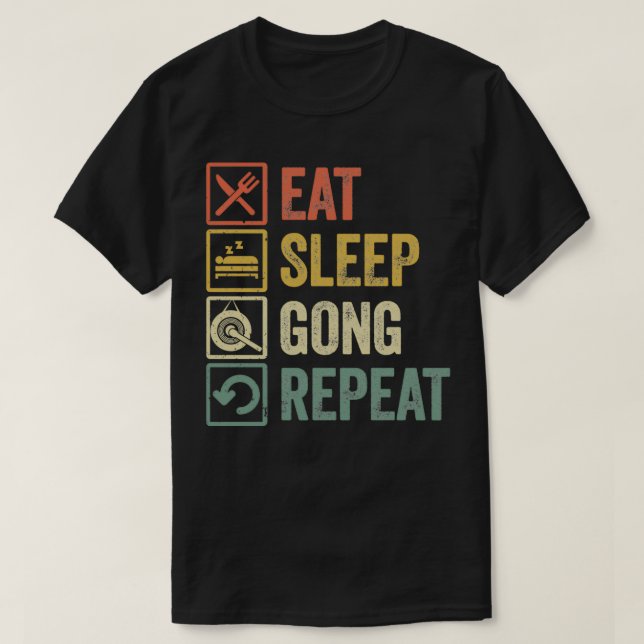 T-shirt Drôle manger dormir gong répéter rétro cadeau vint (Design devant)