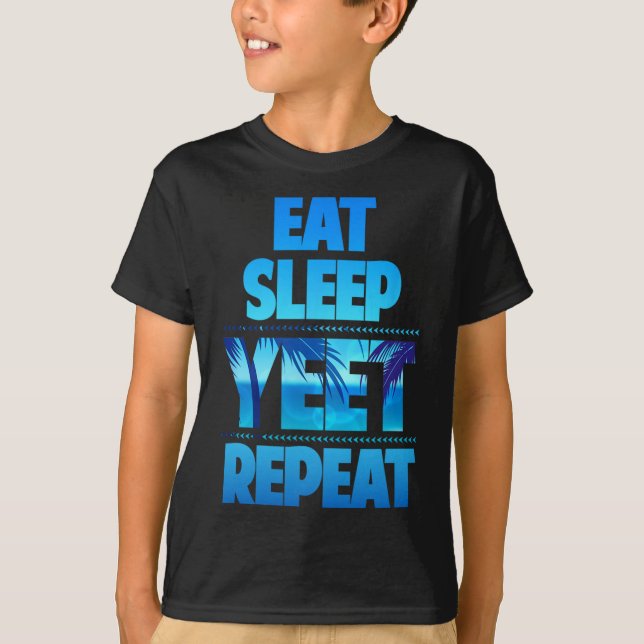 T-shirt Drôle Manger le sommeil Yeet Répéter Vintage (Devant)