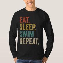 Drôle Manger Sleep Swim Répéter Swime de natation