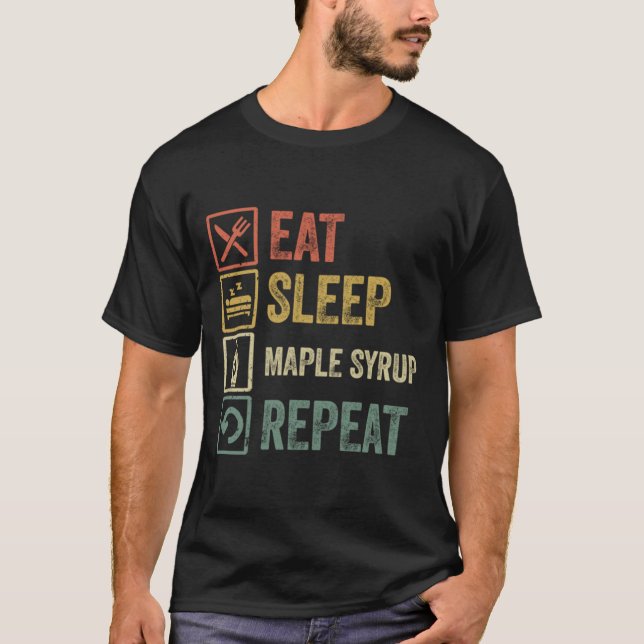 T-shirt Drôle mangez dormir sirop d'érable répéter rétro v (Devant)