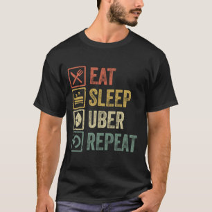 T-shirt Drôle mangez sommeil uber répétition rétro cadeau