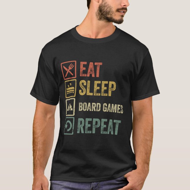 T-shirt Drôle mangez somnifère jeux de table de répétition (Devant)