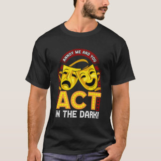 T-shirt Drôle Masque Lumière Citation Pour Éclairage De Sc