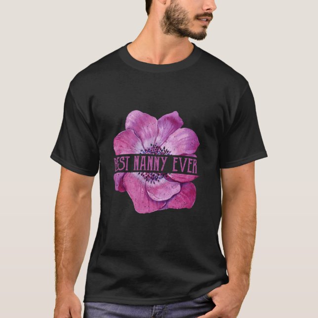 T-shirt Drôle Meilleure Nounou jamais Anémonique Vêtements (Devant)