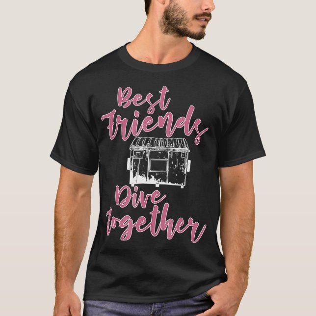 T-shirt Drôle meilleurs amis plonger ensemble Dumpster Plo (Devant)