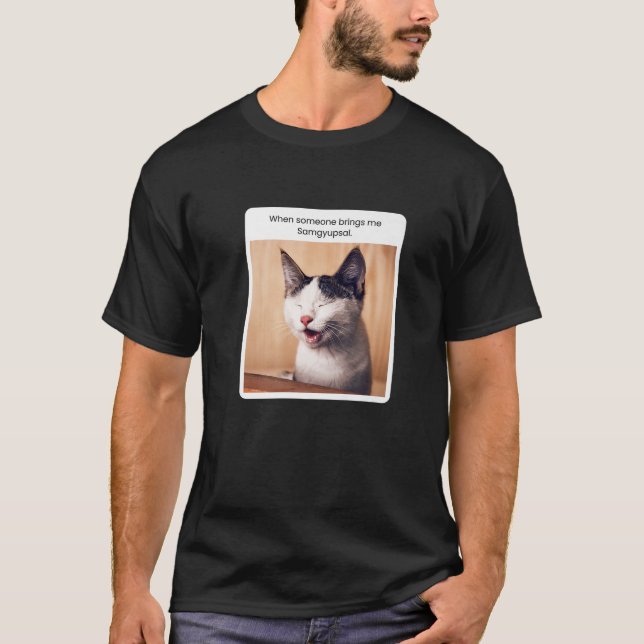 T-shirt Drôle Mème de chat quand quelqu'un m'apporte Samgy (Devant)