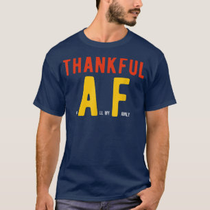T-shirt Drôle Merci AF Thanksgiving Day Hidden Message