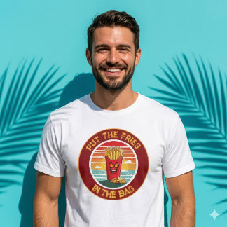 T-shirt Drôle Mettez Les Frites Dans Le Sac Mème Graphique