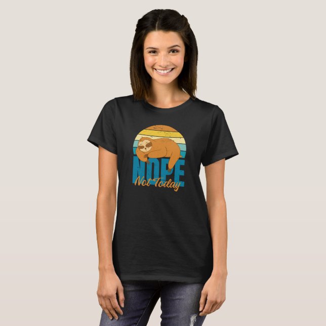 T-shirt Drôle mignon Amateurs De Fente Lazy Non Pas Aujour (Devant entier)