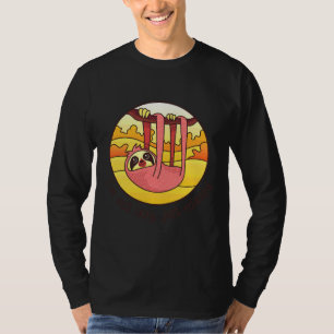 T-shirt Drôle Mignonne Sloth Je Ne Suis Pas Lazy Juste Rel
