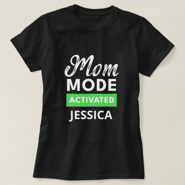 T-shirt drôle mode maman activé mère jour cadeau (Design devant)