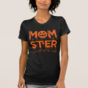 T-shirt Drôle 'Momster' Halloween design pour les mamans É