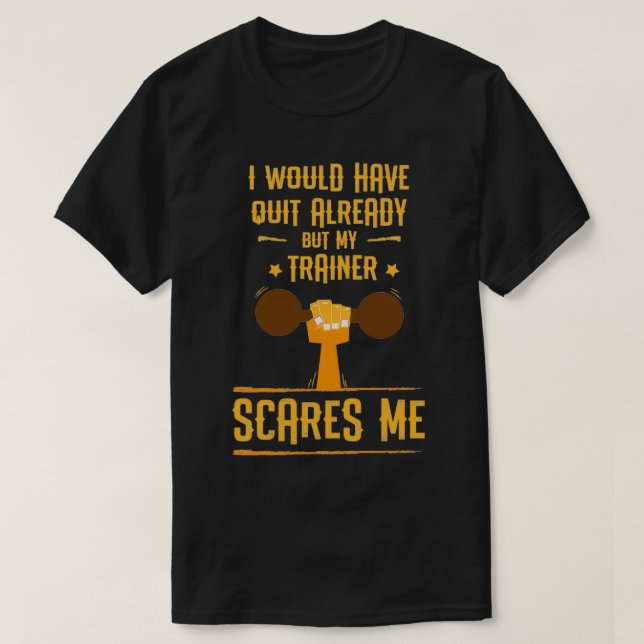 T-shirt Drôle Mon formateur me fait peur cadeau (Design devant)