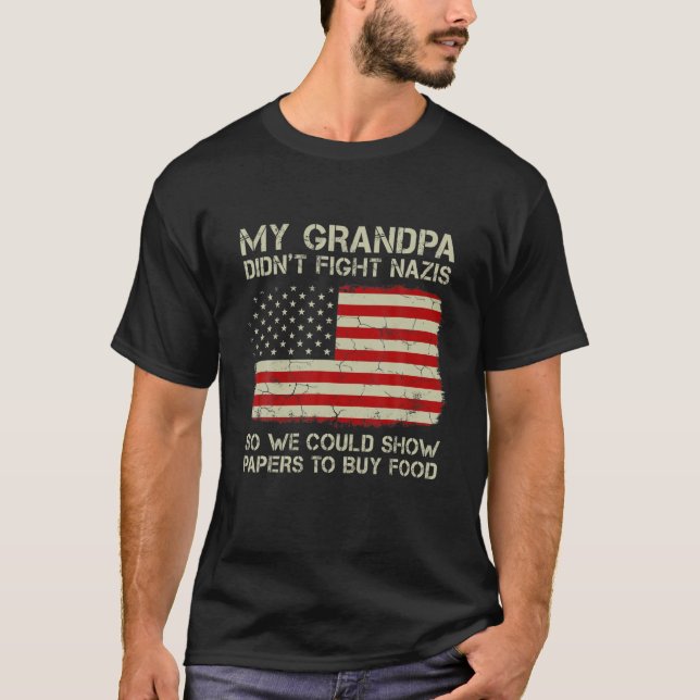 T-shirt Drôle, Mon Grand-Père n'a pas combattu les Nazis,  (Devant)