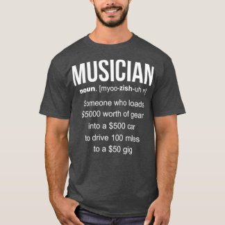 T-shirt Drôle Musicien Définition Cadeau