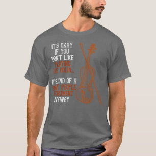 T-shirt Drôle Musique violoniste Citation Orchestre Violon