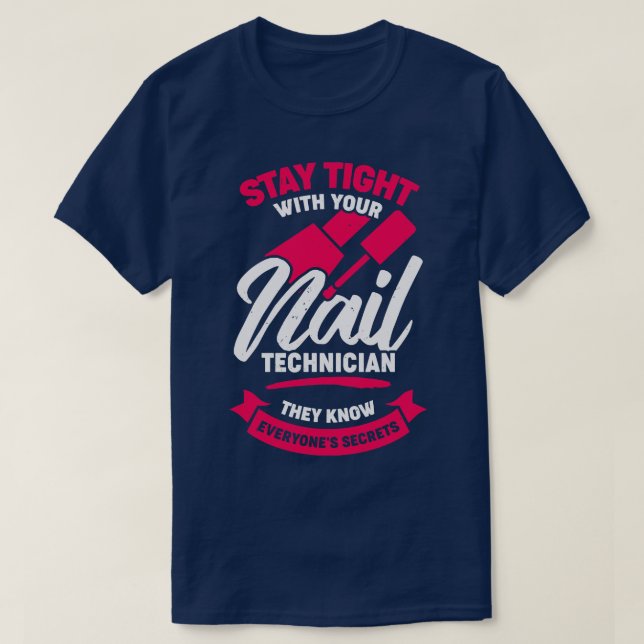 T-shirt Drôle Nail Salon Tech Technicien Cadeau (Design devant)