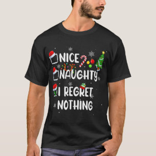 T-shirt Drôle Nice Naughty Je Regrette Rien Noël Paja
