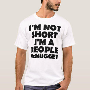T-Shirt Drôle Nugget pour Personnes de Petite Tail