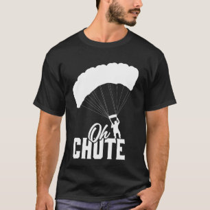 T-shirt Drôle Oh Parachute Amoureux de parachutisme Hommes