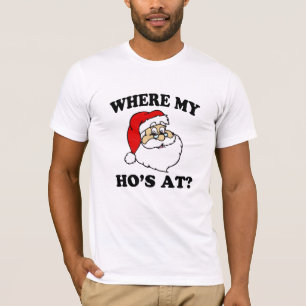 T-shirt Drôle où mon Ho à la chemise de Noël