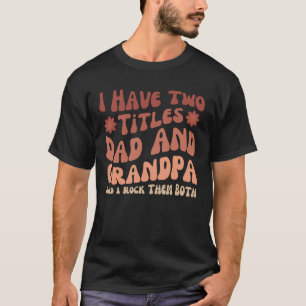 T-shirt Drôle papa Citation grand-père Cool papa