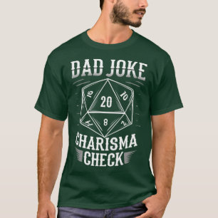 T-shirt Drôle papa plaisanter Charisma Check D20 RPG Dung