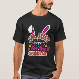 T-shirt Drôle Pâques Je suis juste ici pour le lapin au ch
