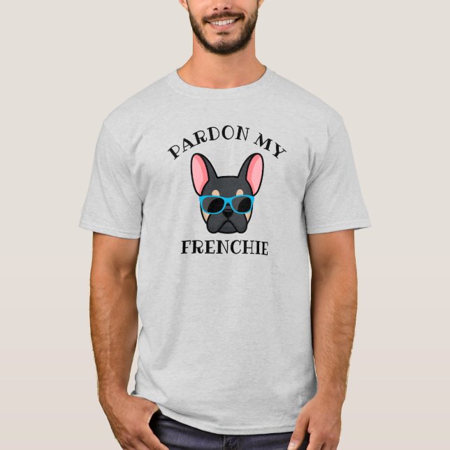 T-shirt Drôle Pardon mon Français Black Tan French Bulldog (Devant)
