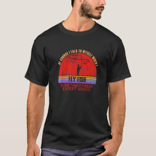 T-shirt Drôle Parfois Besoin De Conseils D'expert Fly Fish