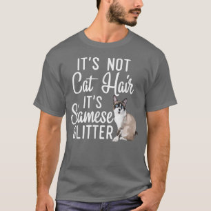 T-shirt Drôle Pas Chat Cheveux c'est Siamese Parties scint