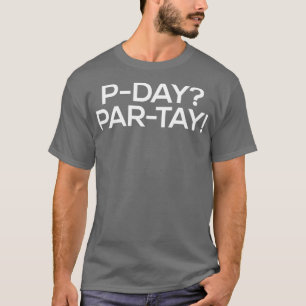 T-shirt Drôle PDay LDS Missionnaire PartTay Party