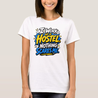 T-shirt drôle pour femme travaillant en auberge