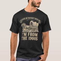 T-shirt drôle pour hommes Je suis des années 1900