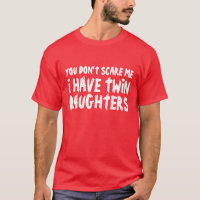 T-shirt drôle pour les papas qui ont des filles ju