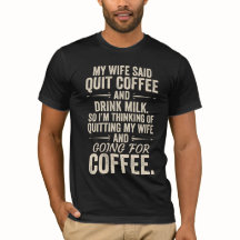 T-shirt drôle pour mari amateur de café et d'humou