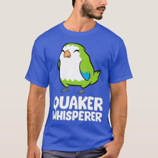 T-shirt Drôle Quaker Parrot Lover Quaker Whisperer
