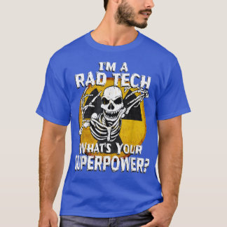T-shirt Drôle Rad Tech Technicien en Radiologie XRay Tech 