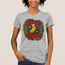 T-shirt drôle Reine des Cornichons - Amateur de co